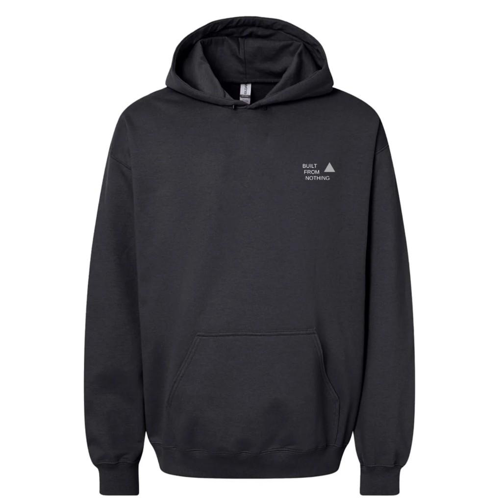 Built From Nothing Hoodie
